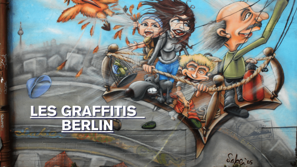 Les graffitis  berlin