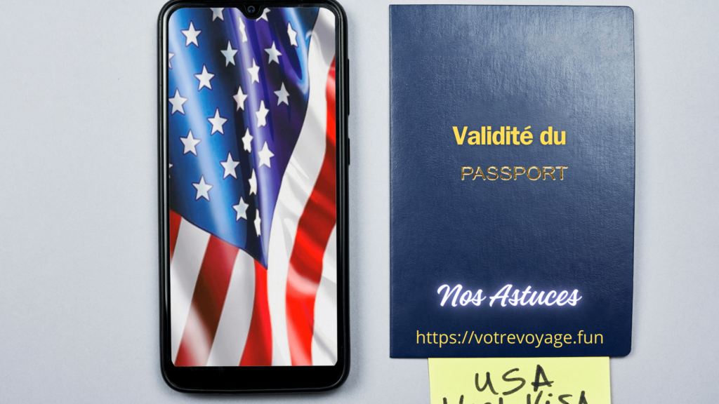 Validité du passeport USA