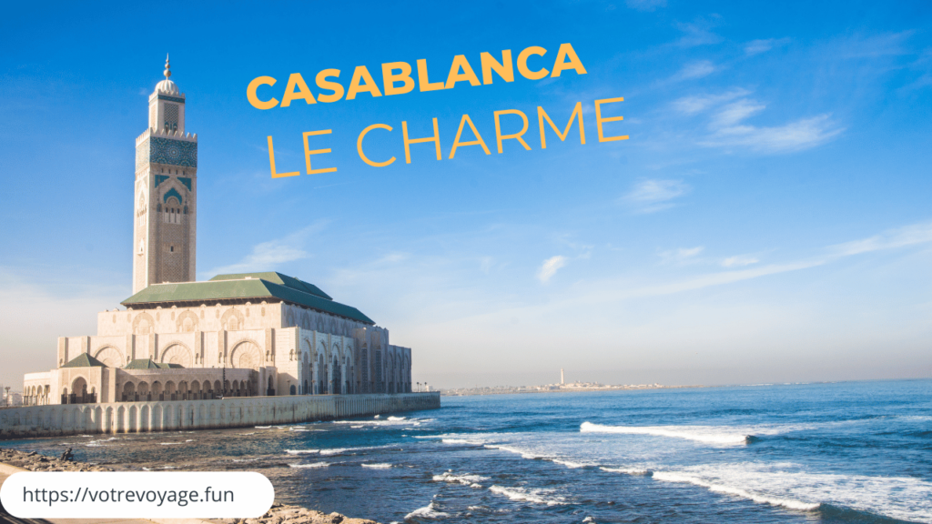 Le Charme Côtier de Casablanca