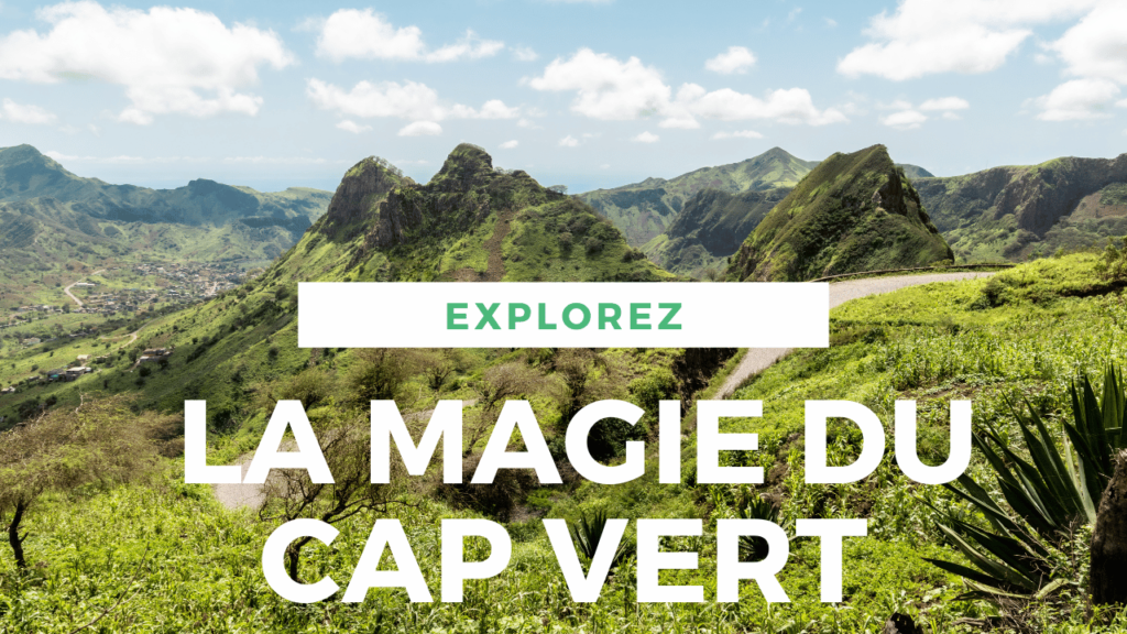 Aventure et Nature au Cap Vert