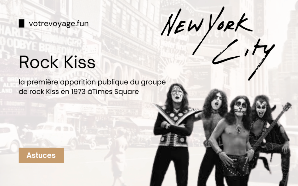 groupe de rock Kiss 1973 à Time Square