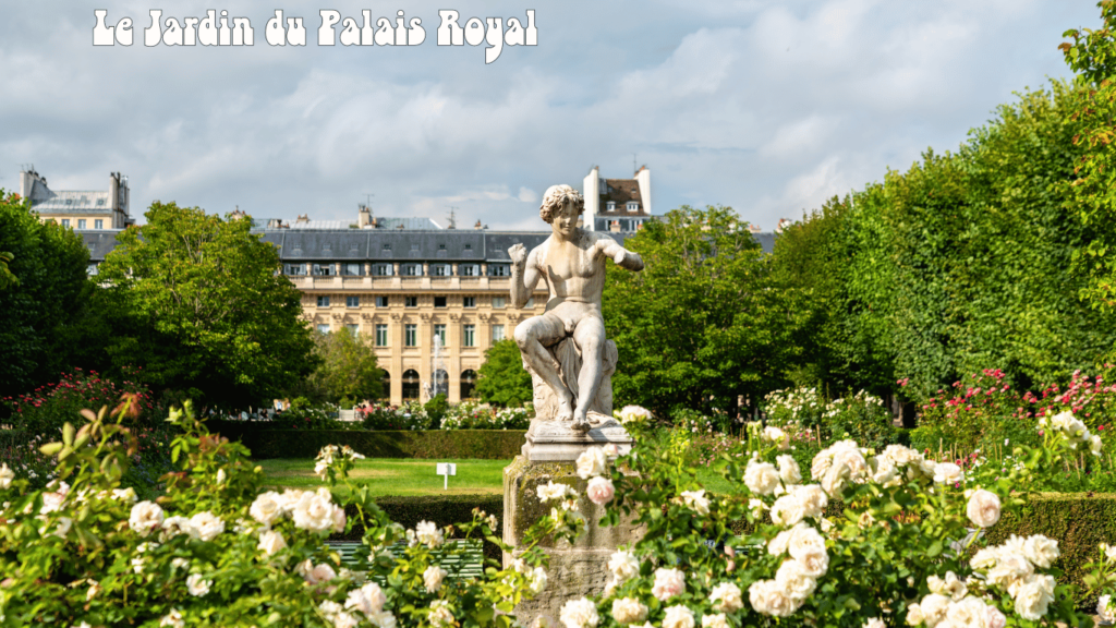 Le Jardin du Palais Royal Paris
