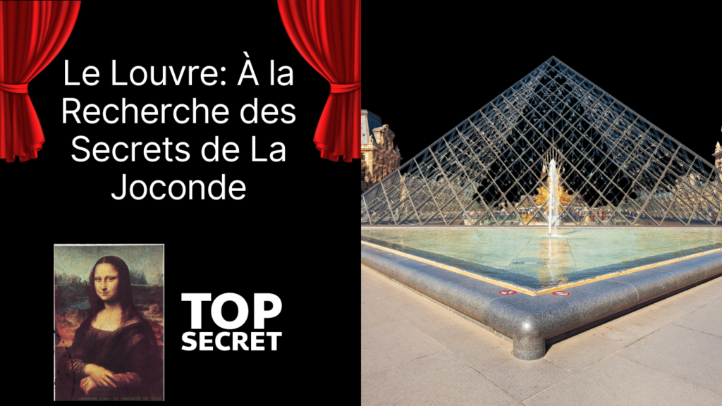 Le Louvre: À la Recherche des Secrets de La Joconde
