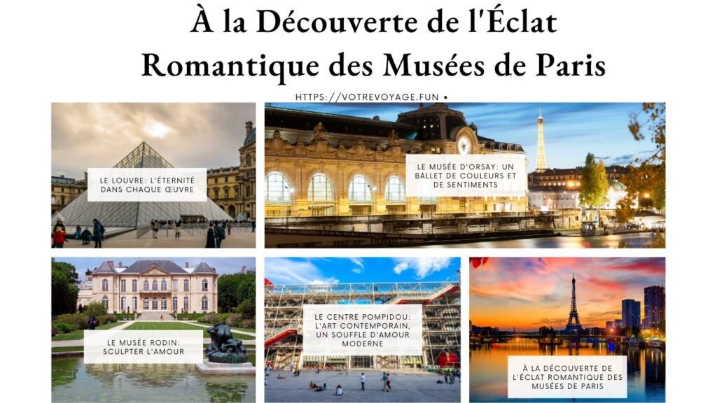 À la Découverte de l'Éclat Romantique des Musées de Paris