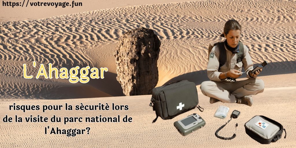  GPS, d'une trousse de secours et d'un téléphone satellite Ahaggar Algerie
