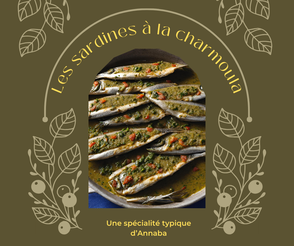 une spécialité typique d’Annaba:Les sardines à la charmoula