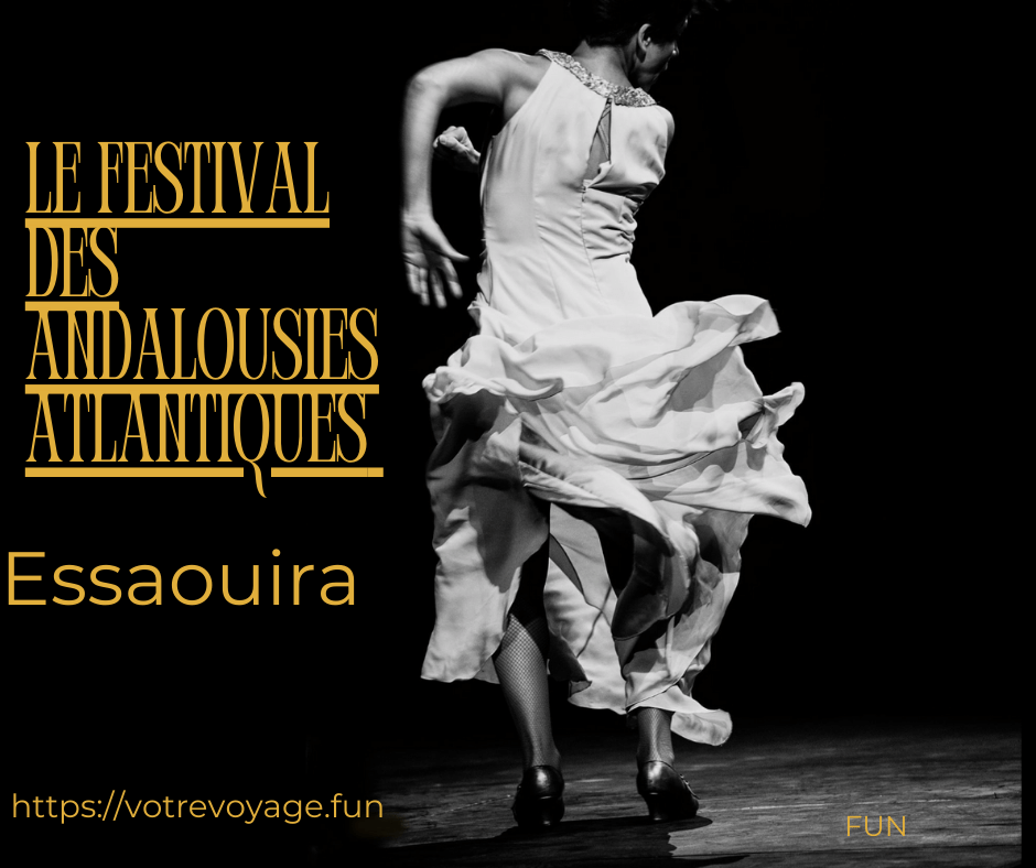 Festival Des Andalousies Atlantiques à Essaouira Maroc