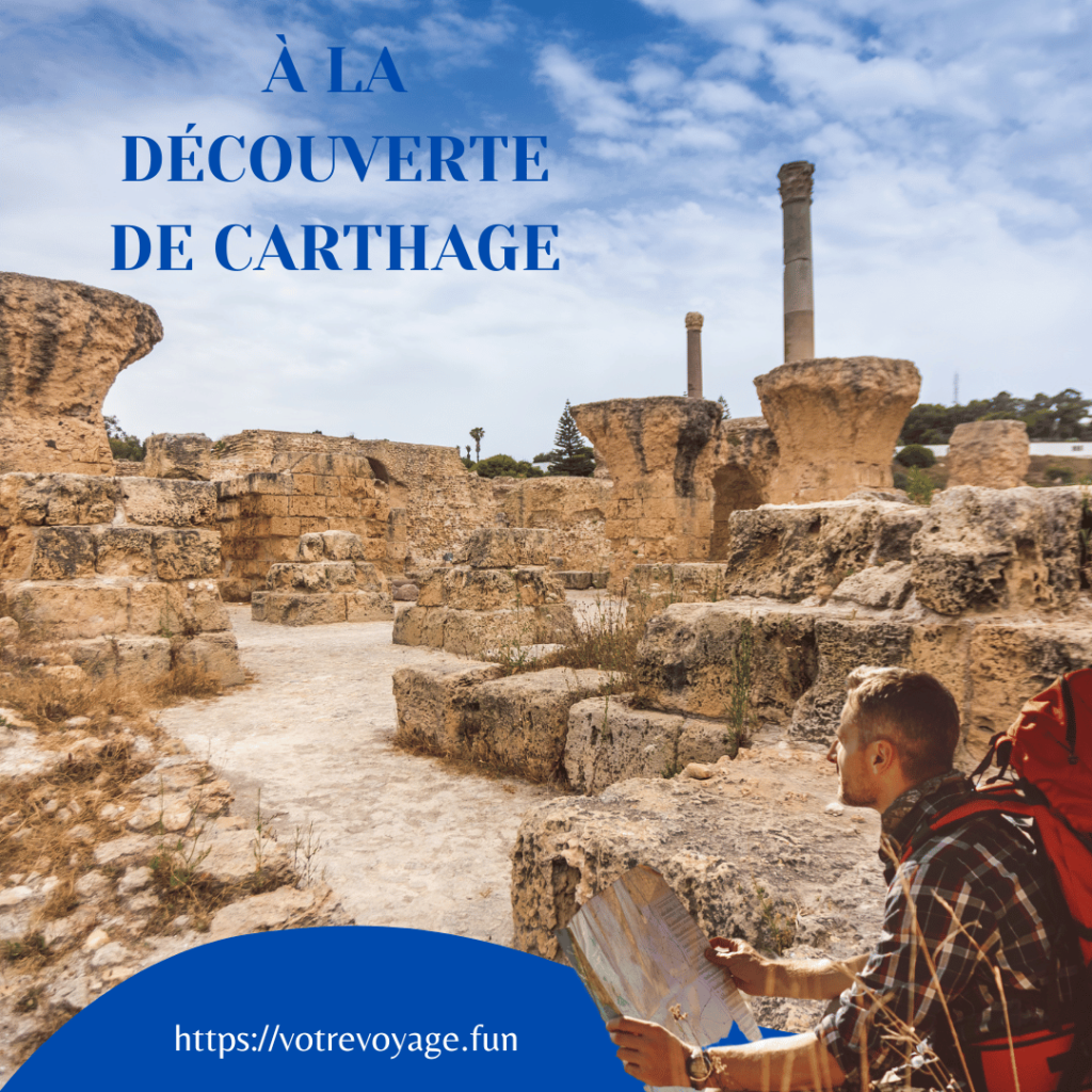 À la découverte de Carthage