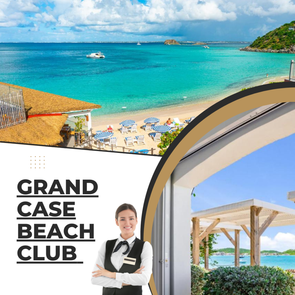 Grand Case Beach Club :