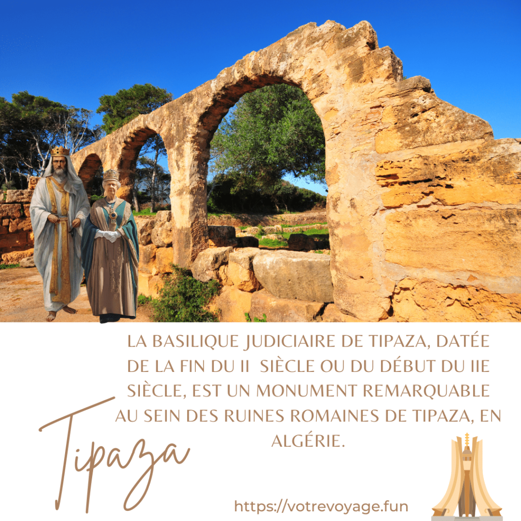 La basilique judiciaire de Tipaza