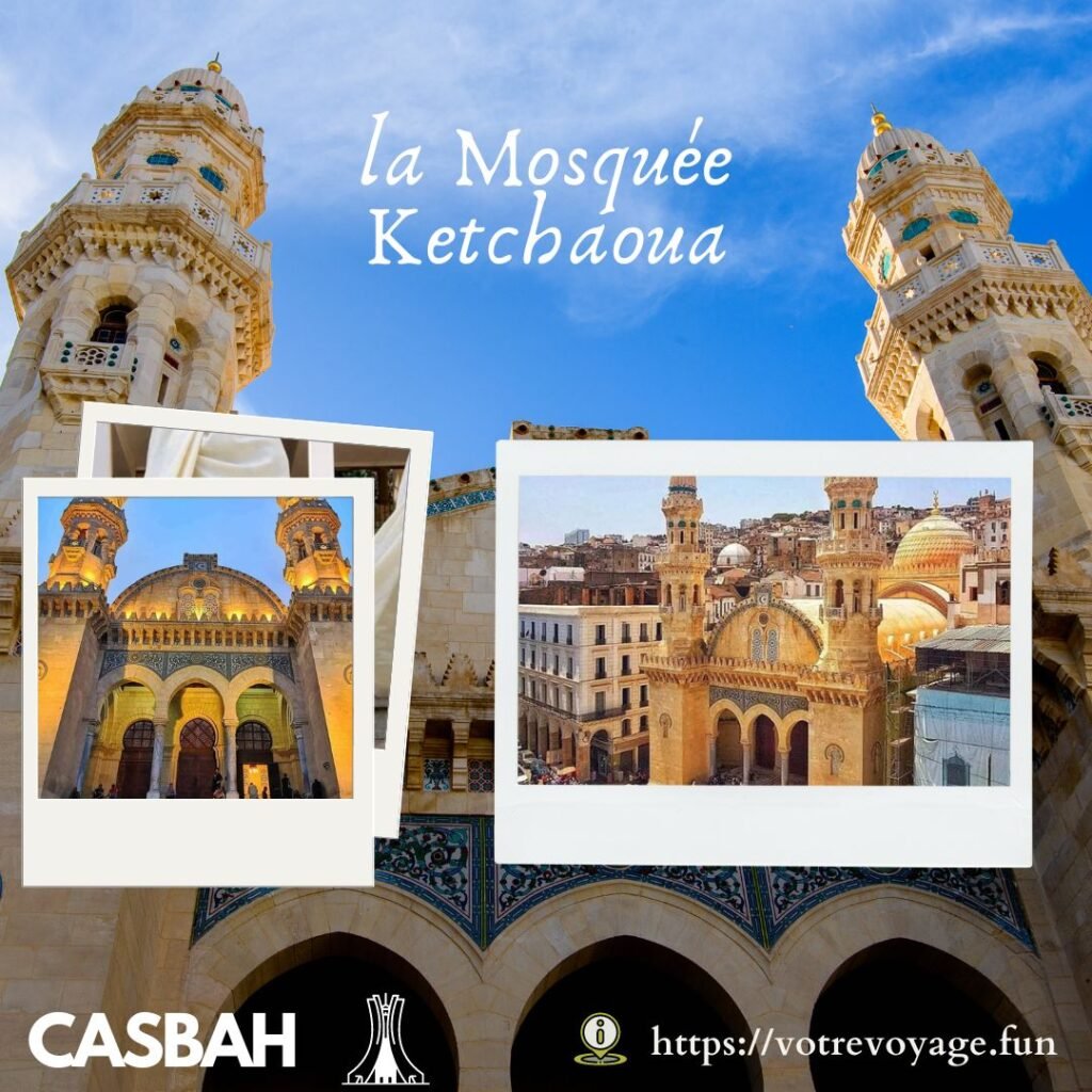 la Mosquée Ketchaoua Alger