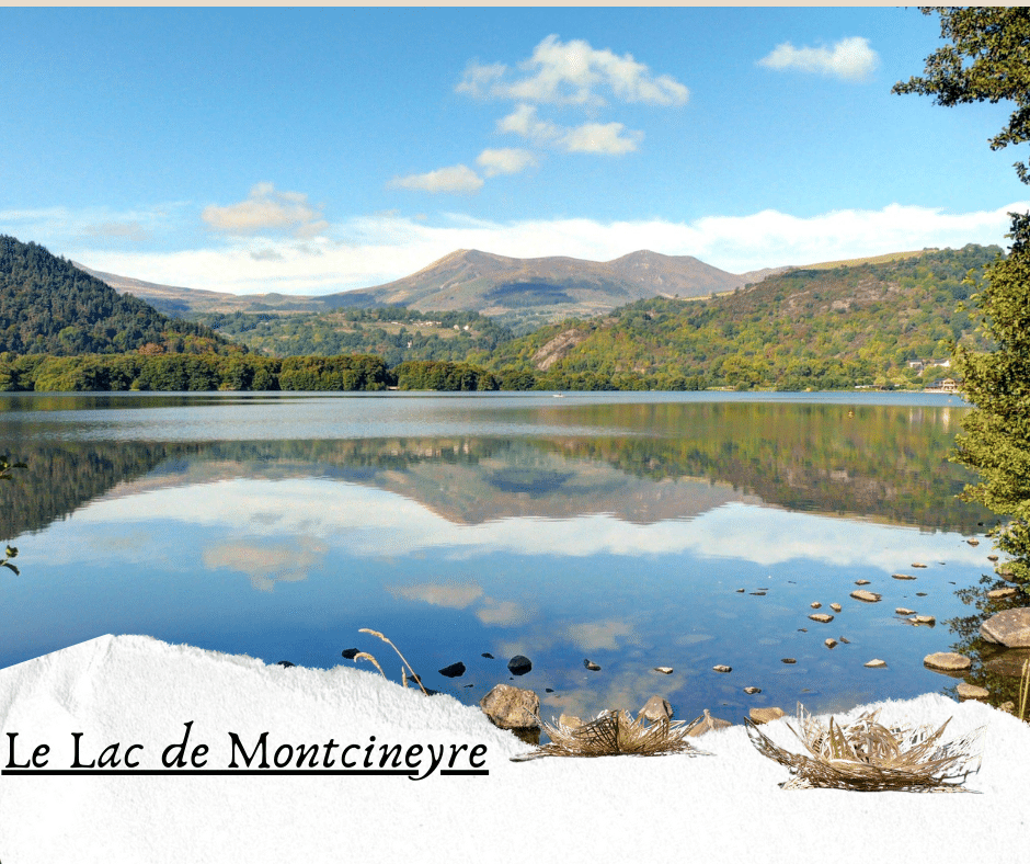 Le Lac de Montcineyre