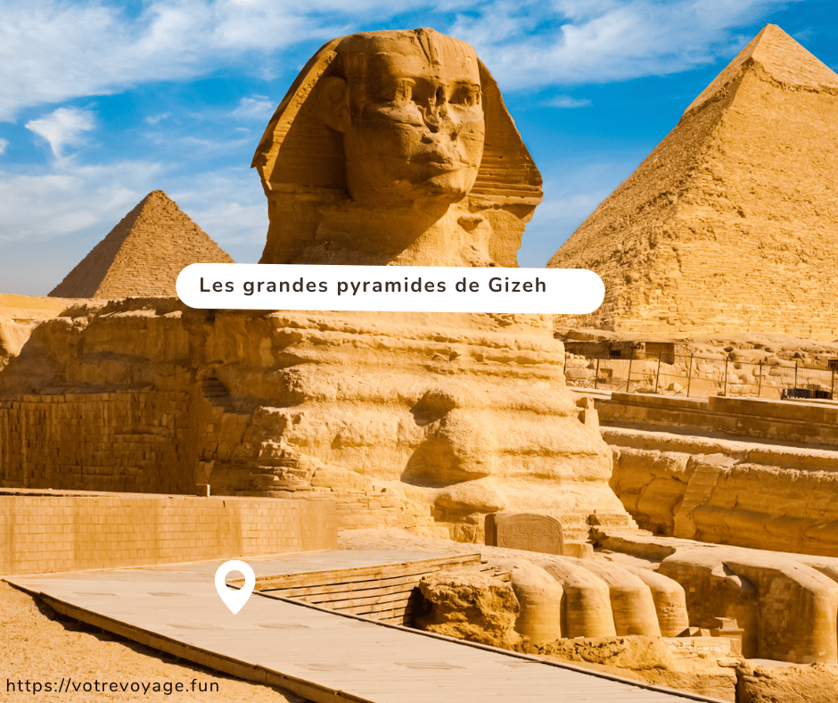 Les grandes pyramides de Gizeh