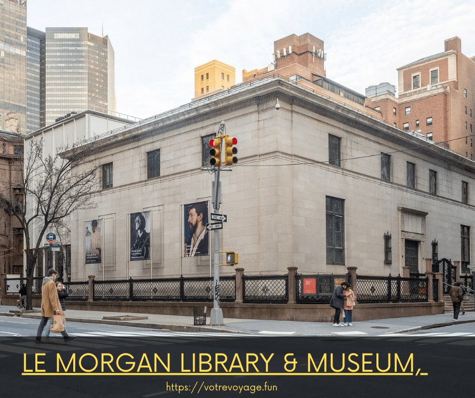 Le Morgan Library & Museum, 