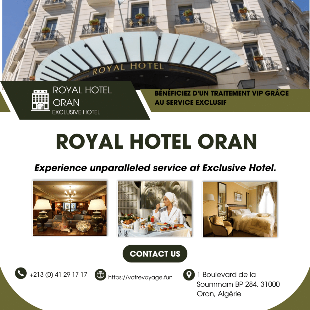 Royal Hotel Oran en Algerie