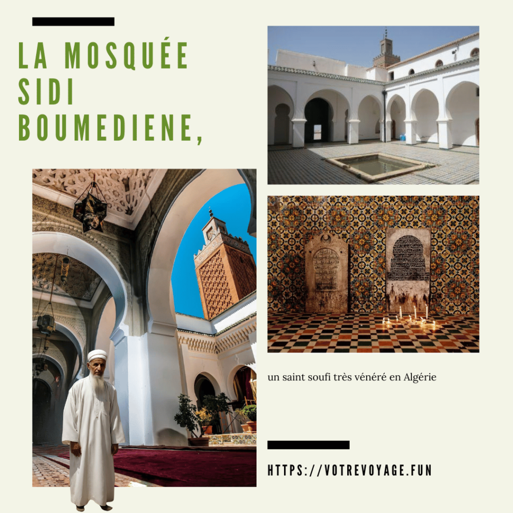 la mosquée  et le tombeau de Sidi Boumediene