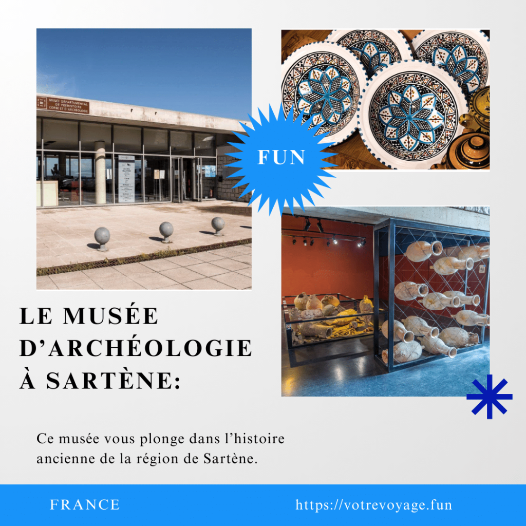 Le Musée d’Archéologie à Sartène: QUI vous plonge dans l’histoire ancienne de la région de Sartène.