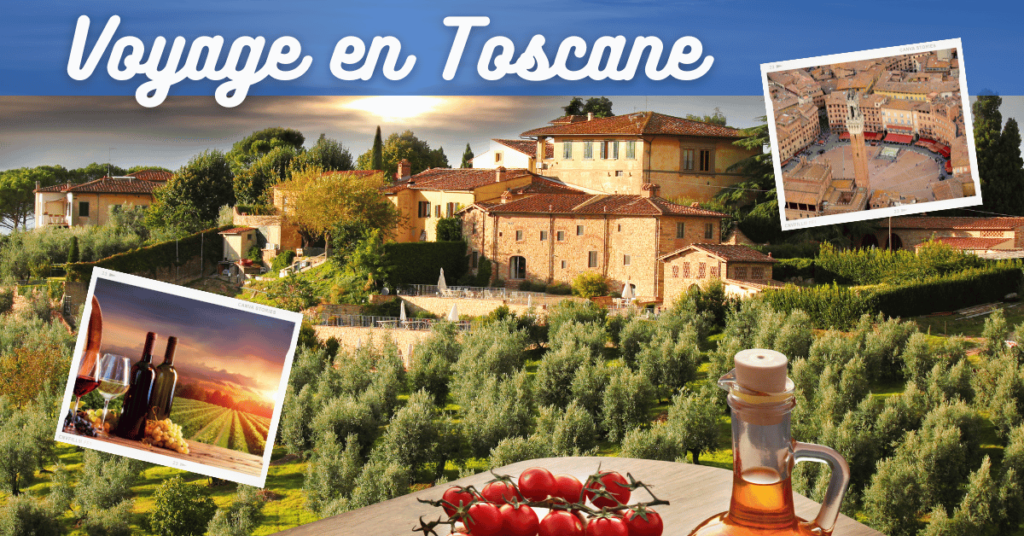 Voyage en Toscane