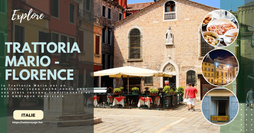 San Lorenzo à Florence,la Trattoria Mario est un véritable joyau caché connu pour ses plats toscans traditionnels et son ambiance conviviale.