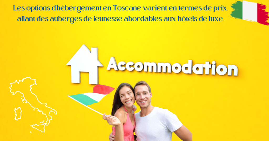 Les options d'hébergement en Toscane varient en termes de prix, allant des auberges de jeunesse abordables aux hôtels de luxe.