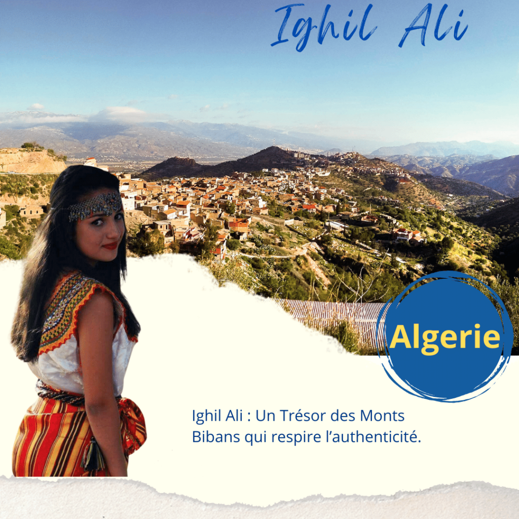 Ighil Ali : Un Trésor des Monts Bibans
