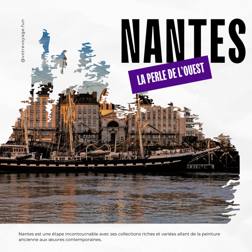 Nantes est une étape incontournable avec ses collections riches et variées allant de la peinture ancienne aux œuvres contemporaines.