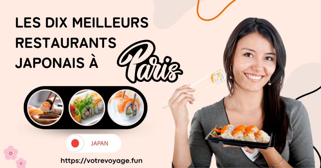 Voici une liste des dix meilleurs restaurants japonais à Paris selon nos sources :