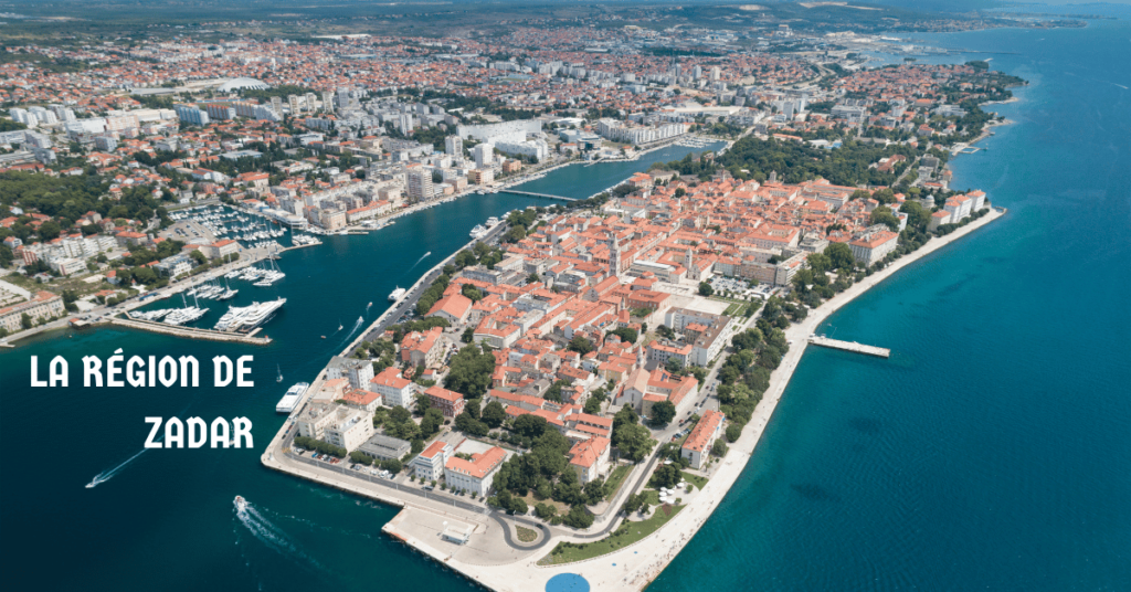 La région de Zadar en Croatie