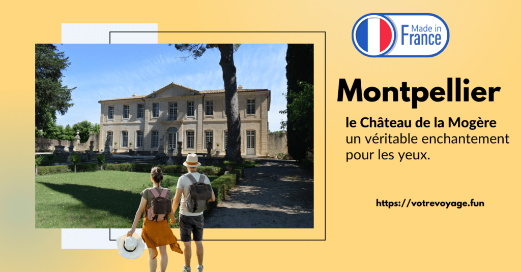  le Château de la Mogère :Montpellier