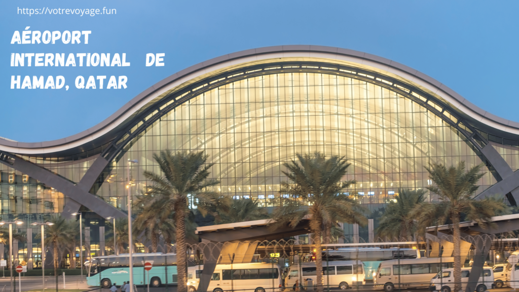 Aéroport International de Hamad, Qatar