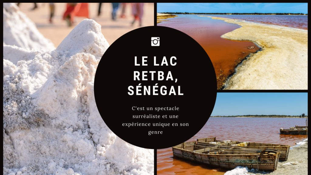 Le Lac Retba, Sénégal