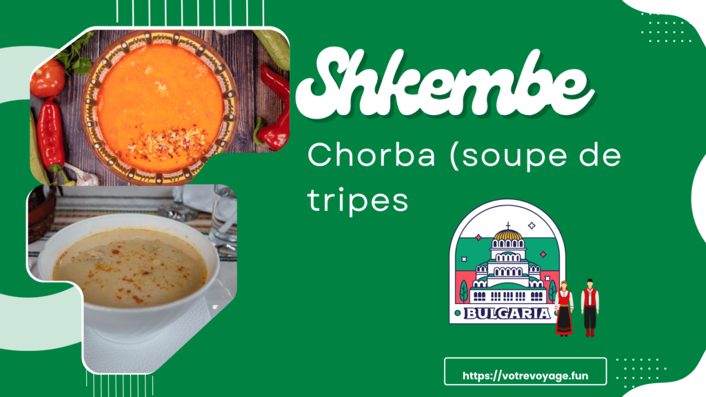 Shkembe Chorba (soupe de tripes)