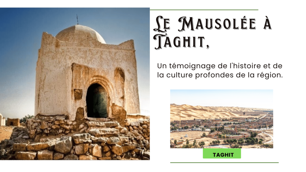 Le Mausolée à Taghit,