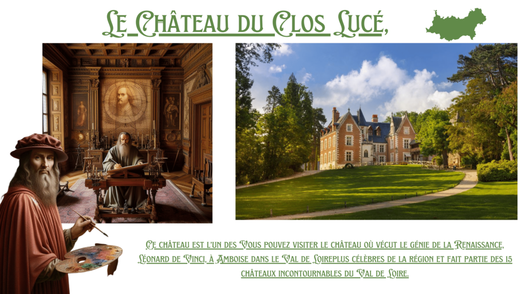 Le Château du Clos Lucé,