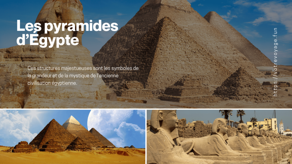 Les pyramides d’Égypte