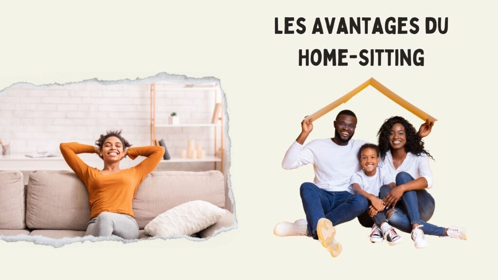 Les Avantages du Home-Sitting