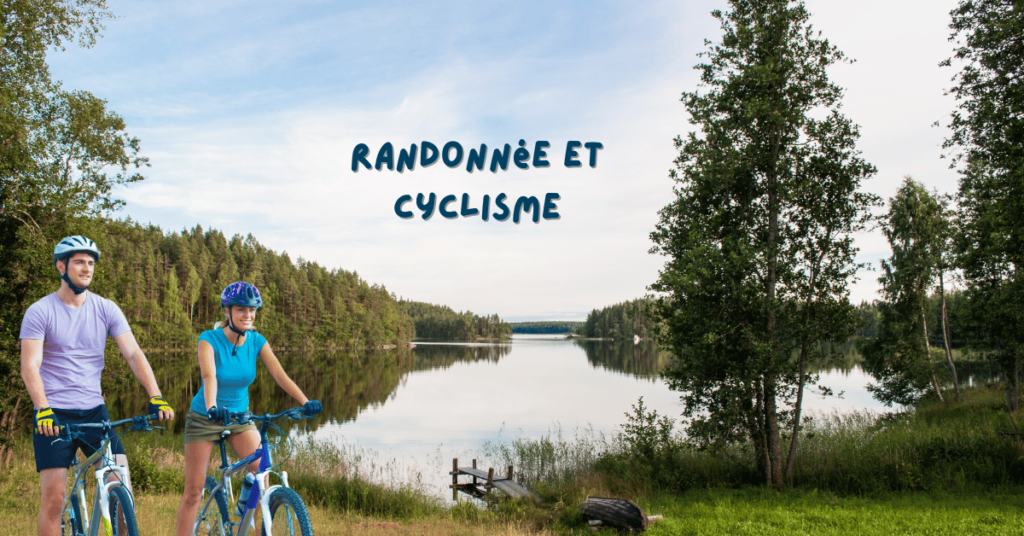 Randonnée et Cyclisme