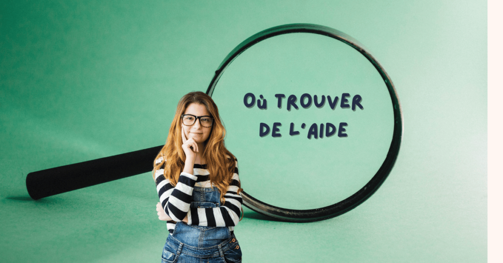 Où Trouver de l'Aide