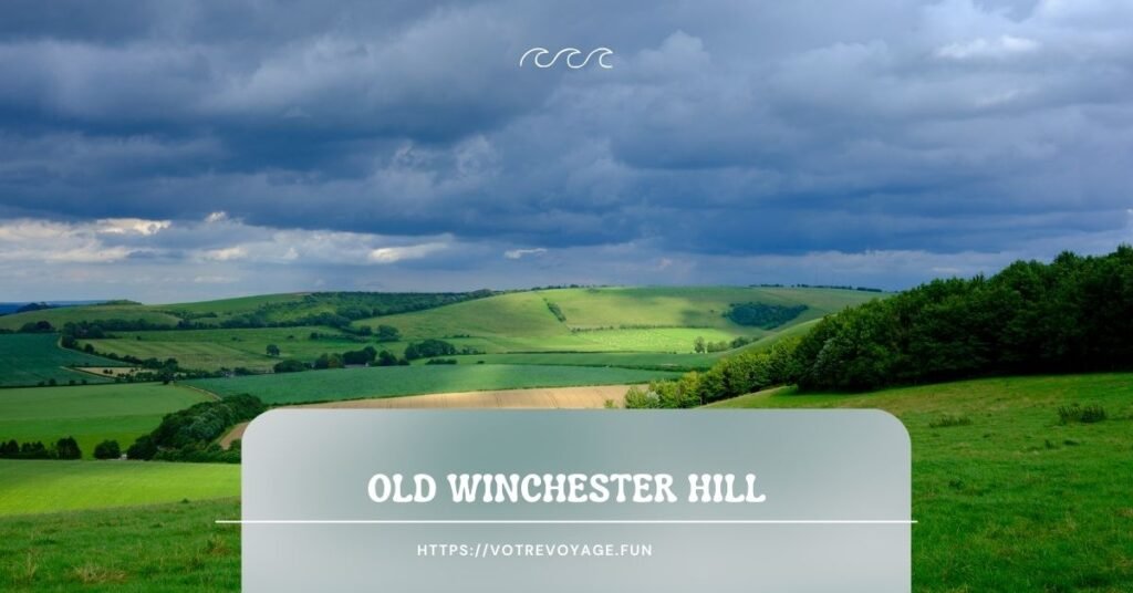 Old Winchester Hill