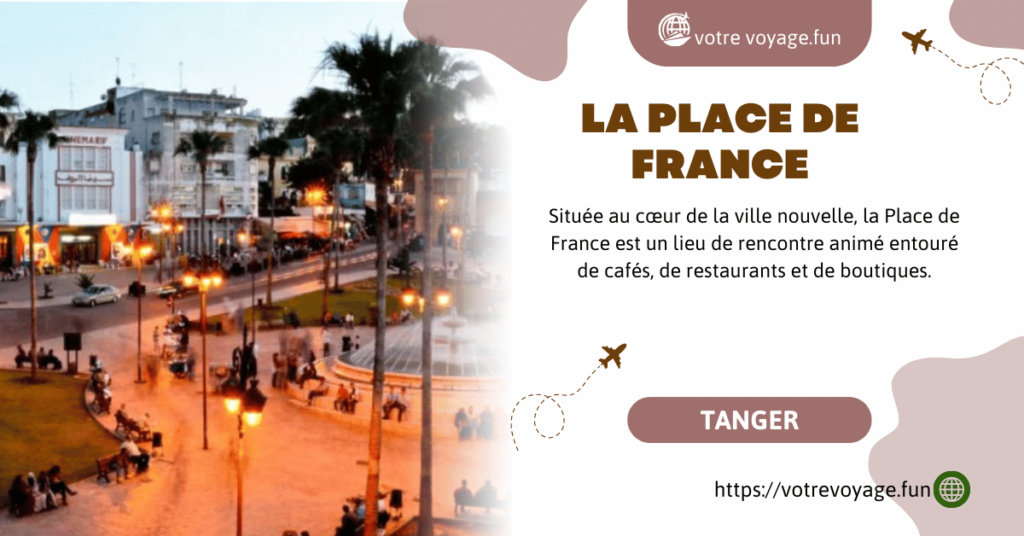 La Place de France à Tanger