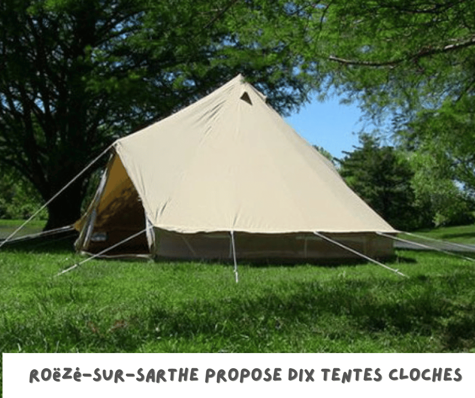 Roëzé-sur-Sarthe propose dix tentes cloches 