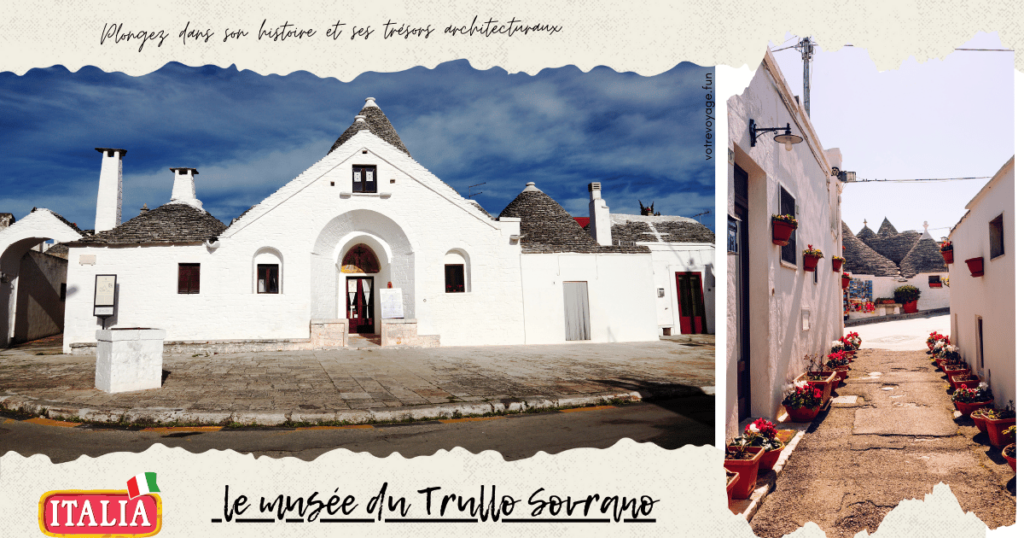  le musée du Trullo Sovrano