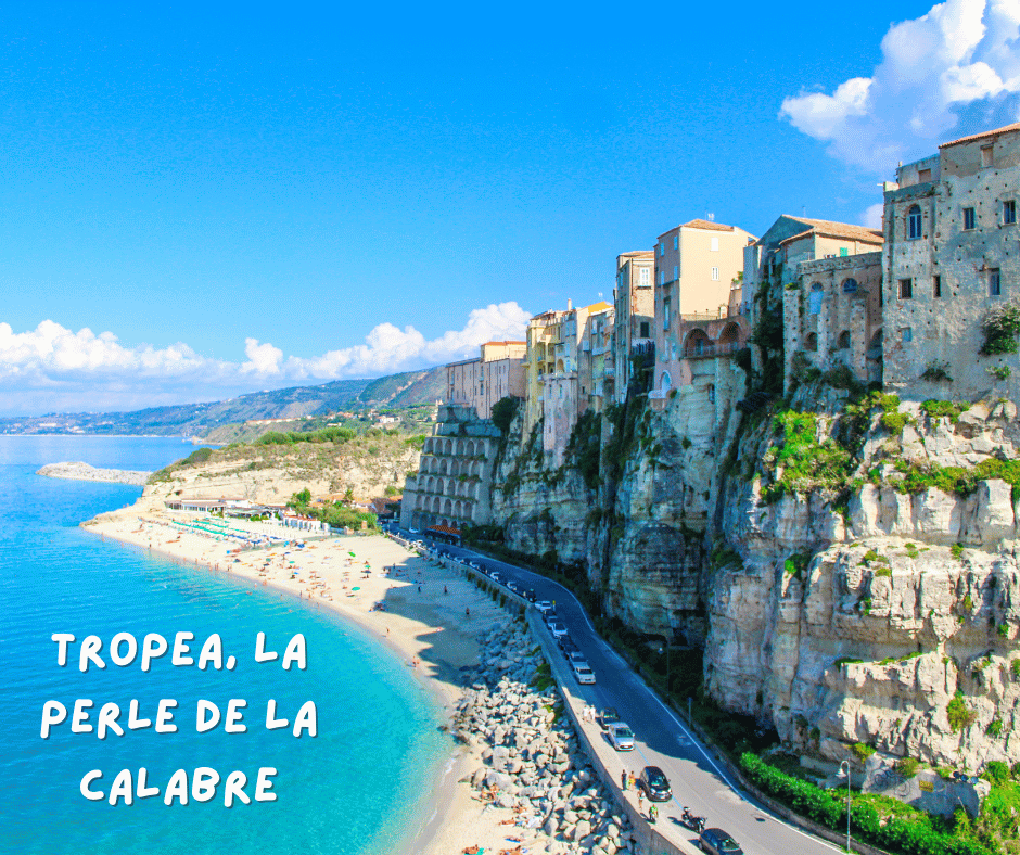 Tropea, la Perle de la Calabre