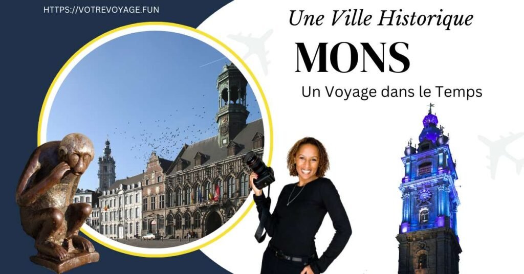 # Mons : Une Ville Historique