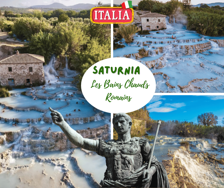 Saturnia : Les Bains Chauds Romains