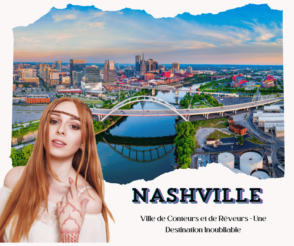 Nashville : Ville de Conteurs et de Rêveurs,Inoubliable