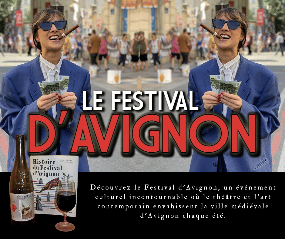 le Festival d'Avignon