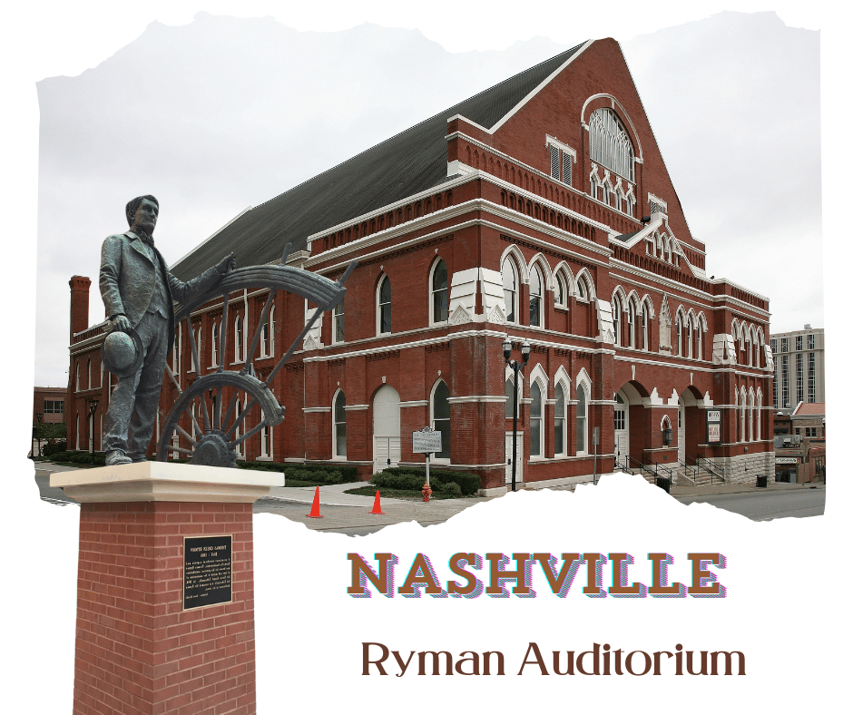 Nashville,Ryman Auditorium 