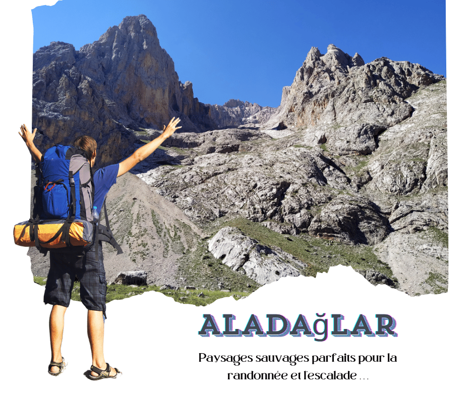 Aladağlar : Randonnée et Escalade